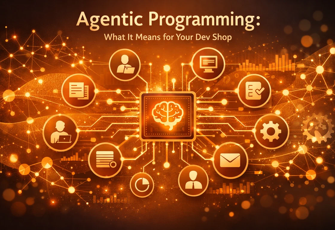 Agentic Programming: What It Means for Your Dev Shop